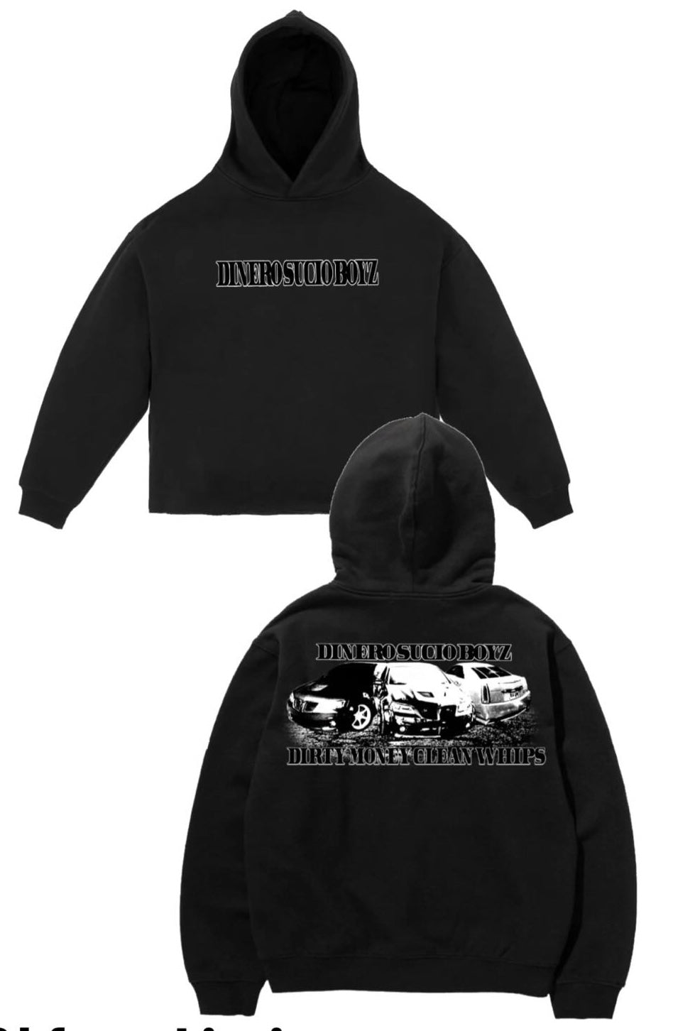 “Dirty money,clean whips” HOODIE